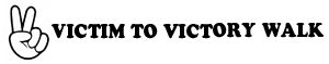 Victim to Victory Walk